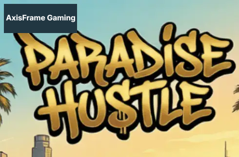 Paradise Hustle
